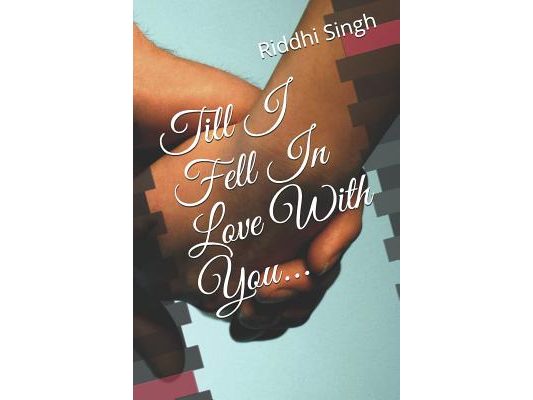Till I Fell in Love with You