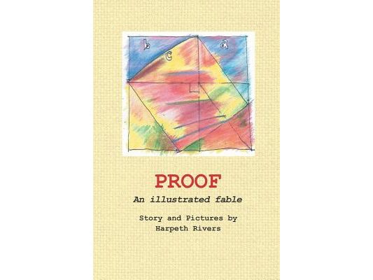 Proof: An Illustrated Fable