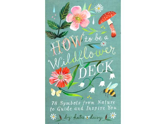 How to Be a Wildflower Deck