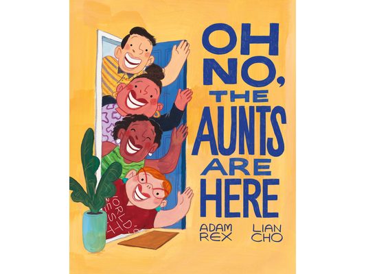 Oh No, the Aunts Are Here