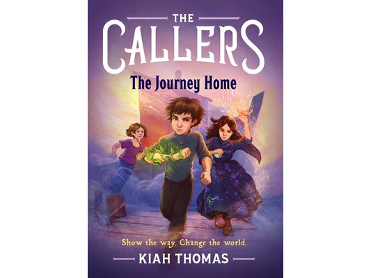 The Callers: The Journey Home: Book 3
