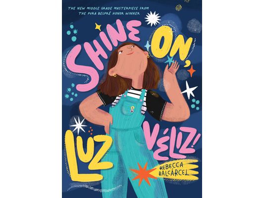 Shine On, Luz Véliz!
