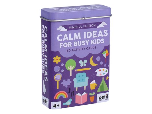 Calm Ideas for Busy Kids: Mindful Edition