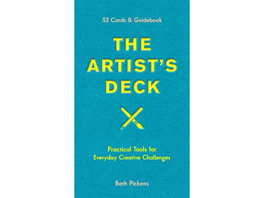 The Artist's Deck: Practical Cards for Everyday Creative Challenges