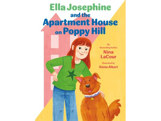 Ella Josephine and the Apartment House on Poppy Hill: Book 1