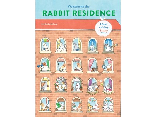 Welcome to the Rabbit Residence: A Seek-And-Find Story