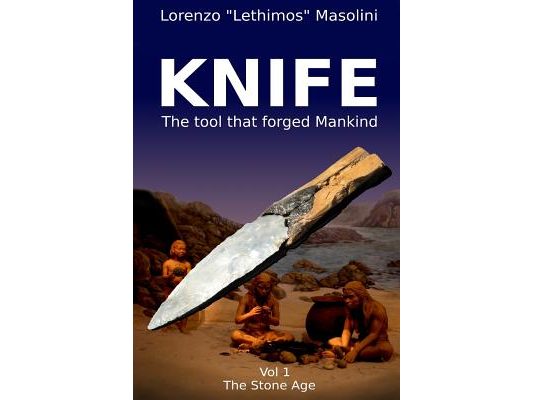 Knife: The tool that Forged Mankind