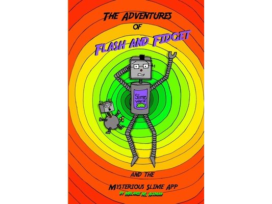 Adventures of Flash and Fidget: The Mysterious Slime App