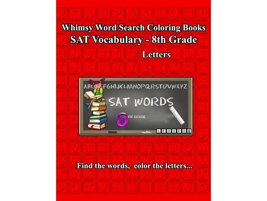 Whimsy Word Search, SAT Vocabulary - 8th grade