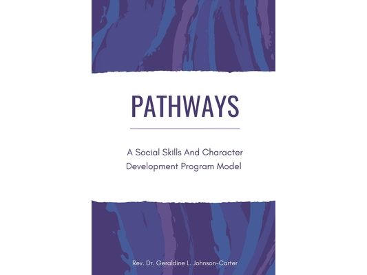 Pathways: A Social Skills and Character Development Program Model: Youth Counseling