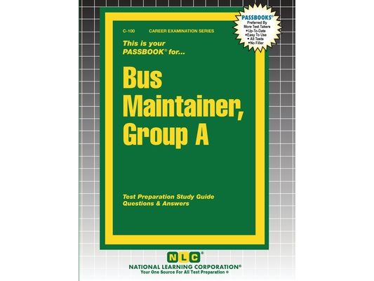 Bus Maintainer, Group A