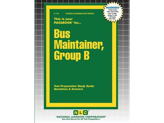Bus Maintainer, Group B