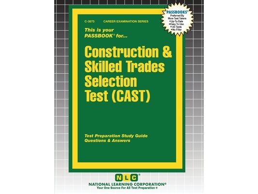 Construction & Skilled Trades Selection Test (CAST)