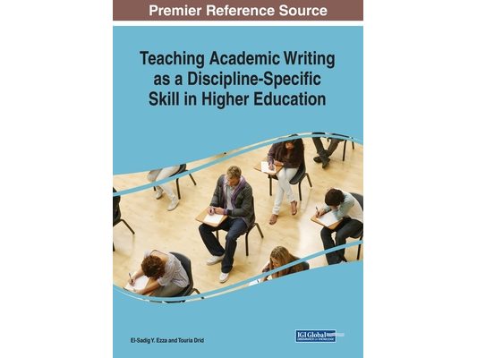 Teaching Academic Writing as a Discipline-Specific Skill in Higher Education
