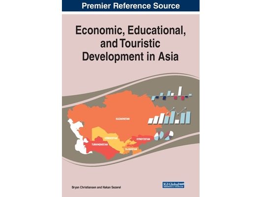 Economic, Educational, and Touristic Development in Asia