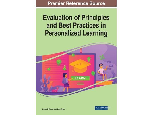 Evaluation of Principles and Best Practices in Personalized Learning