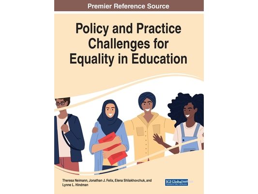 Policy and Practice Challenges for Equality in Education