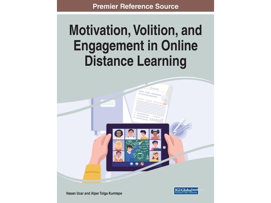 Motivation, Volition, and Engagement in Online Distance Learning