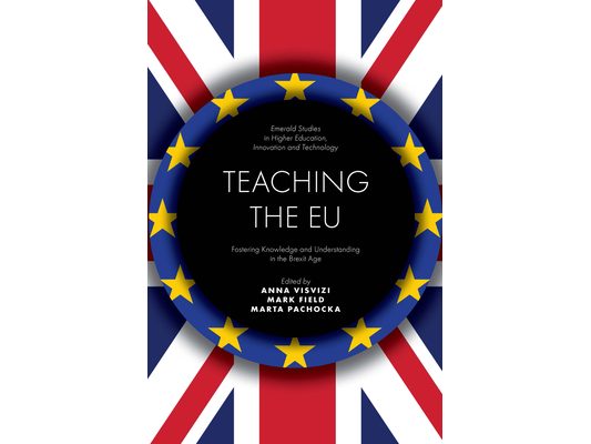 Teaching the EU: Fostering Knowledge and Understanding in the Brexit Age