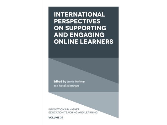 International Perspectives on Supporting and Engaging Online Learners