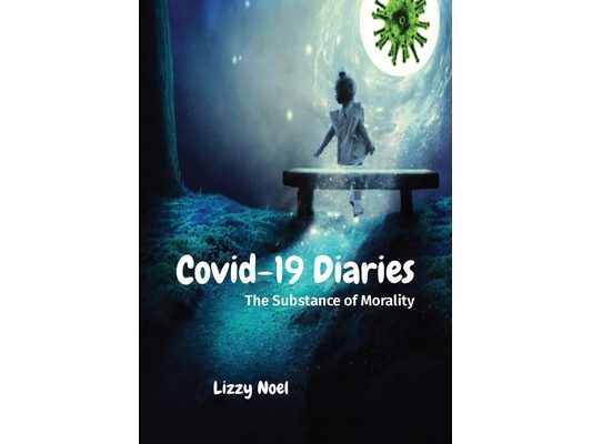 Covid-19 Diaries: The Substance of Morality