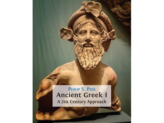 Ancient Greek I: A 21st Century Approach