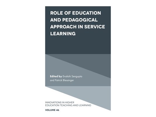 Role of Education and Pedagogical Approach in Service Learning