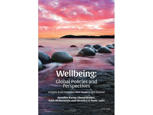 Wellbeing: Global Policies and Perspectives: Insights from Aotearoa New Zealand and beyond