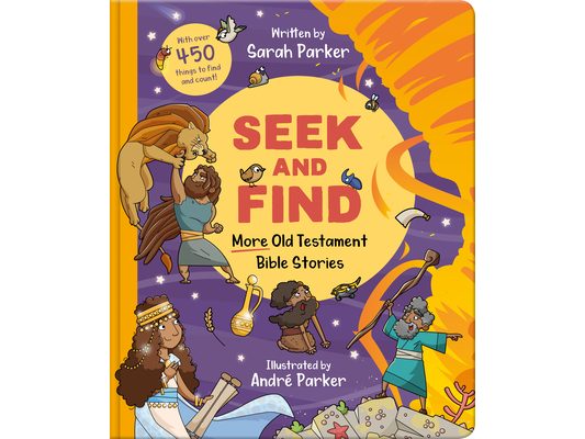 Seek and Find: More Old Testament Bible Stories: With Over 450 Things to Find and Count!