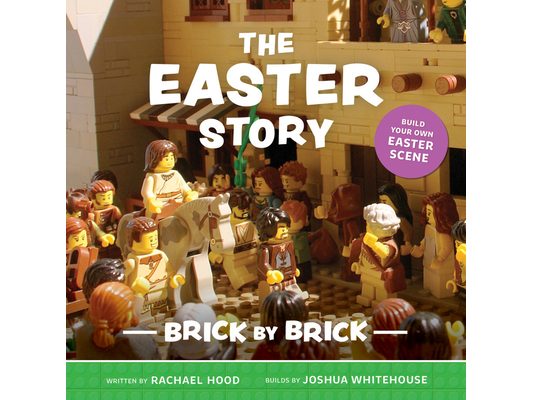 The Easter Story Brick by Brick