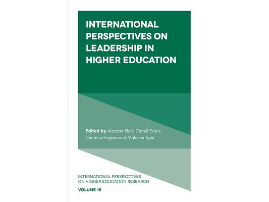 International Perspectives on Leadership in Higher Education
