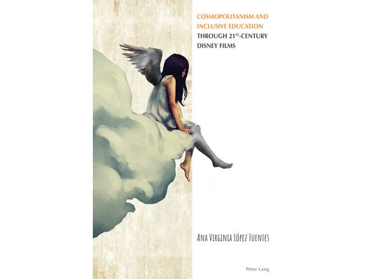 Cosmopolitanism and Inclusive Education through 21st-Century Disney Films