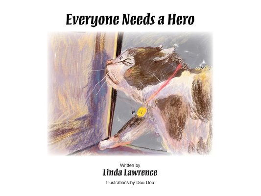 Everyone Needs a Hero