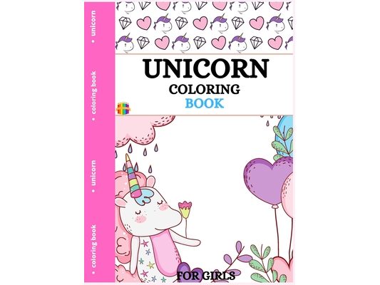 Unicorn Coloring Book: Cute Coloring Pages for Little Girls