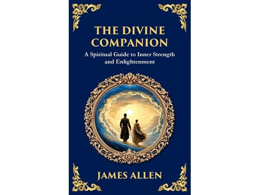 The Divine Companion: A Spiritual Guide to Inner Strength and Enlightenment