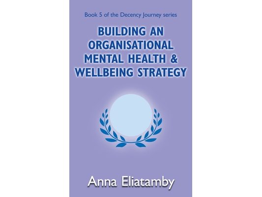 Building an Organisational Well-being Strategy