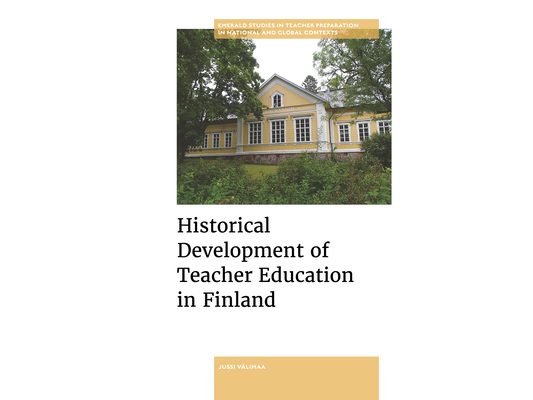 Historical Development of Teacher Education in Finland
