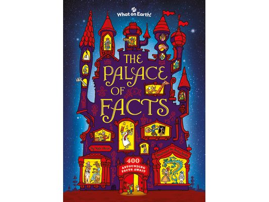 The Palace of Facts: 400 Astounding Facts Await...