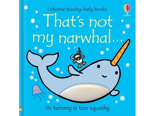 That's Not My Narwhal...