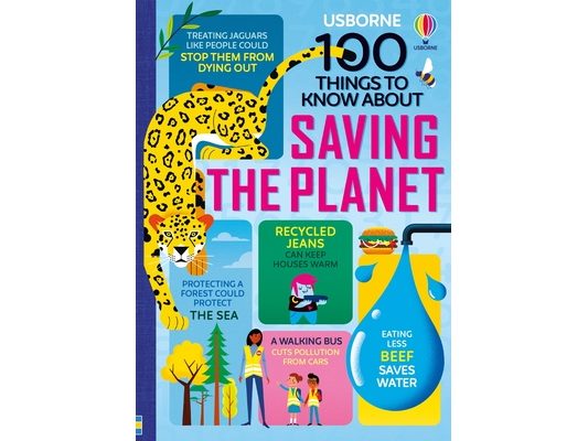 100 Things to Know about Saving the Planet