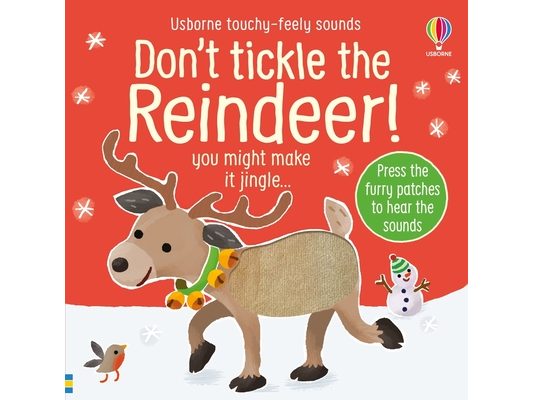 Don't Tickle the Reindeer!