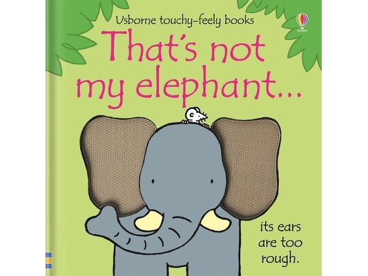 That's Not My Elephant...