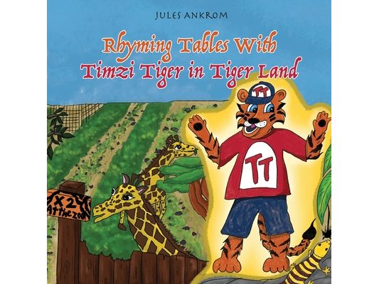 Rhyming Tables With Timzi Tiger in Tiger Land