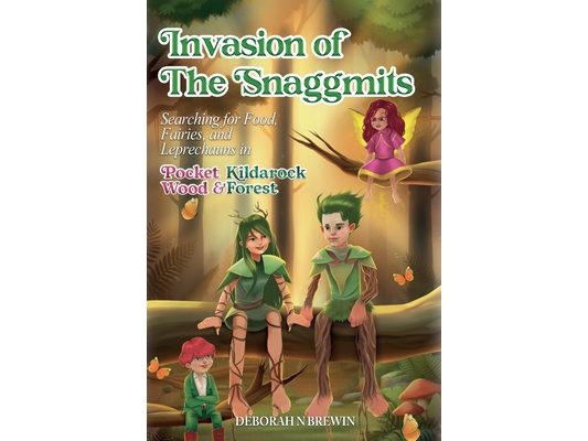 Invasion of the Snaggmits: Searching for Food, Fairies, and Leprechauns in Pocket Wood and Kildarock Forest