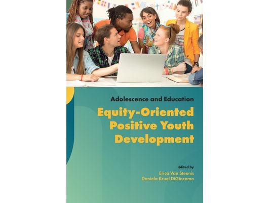 Equity-Oriented Positive Youth Development