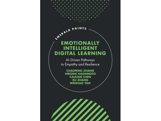 Emotionally Intelligent Digital Learning: Ai-Driven Pathways to Empathy and Resilience