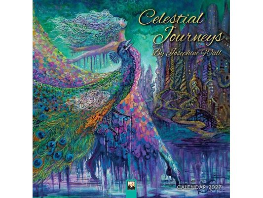 Celestial Journeys by Josephine Wall Calendar 2027 (Art Calendar)