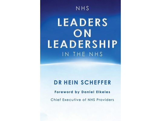 NHS Leaders on Leadership in the NHS