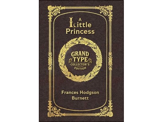 Large Print - A Little Princess - Grand Type Collector's Edition - Matte Hardcover with Dust Jacket