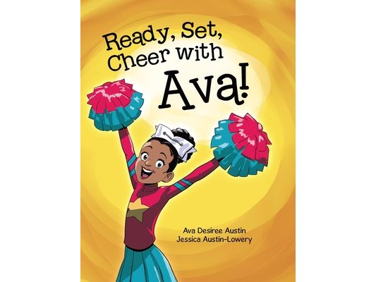 Ready, Set, Cheer with Ava!